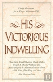 His Victorious Indwelling