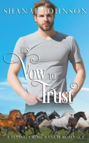 His Vow To Trust