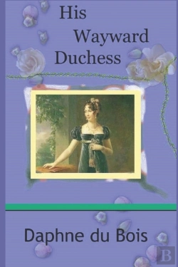 Bertrand.pt - His Wayward Duchess