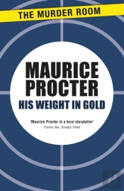 His Weight In Gold