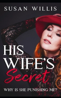 Bertrand.pt - His Wife'S Secret: Why Is She Punishing