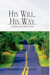 His Will, His Way