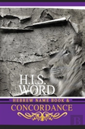 H.I.S. Word Concordance And Hebrew Name Book