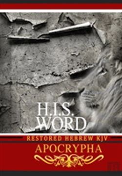 Bertrand.pt - H.I.S. Word Restored Hebrew Kjv Apocrypha