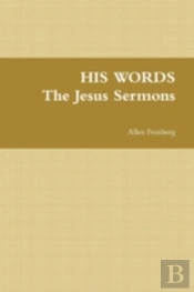 His Words The Jesus Sermons