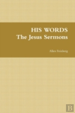 Bertrand.pt - His Words The Jesus Sermons