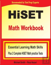 Hiset Math Workbook : Essential Learning