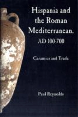Bertrand.pt - Hispania And The Roman Mediterranean, Ad 100-700