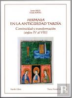 Hispania En La Antiguedad Tardia