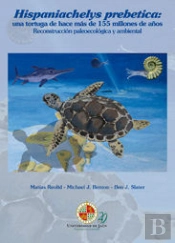 Hispaniachelys Prebetica: Una Tortuga De Hace Más De 155 Millones De Años