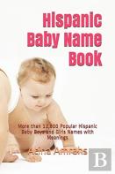 Hispanic Baby Name Book