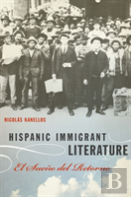 Hispanic Immigrant Literature