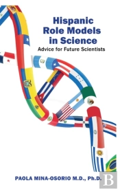 Hispanic Role Models In Science: Advice