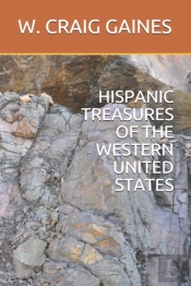 Hispanic Treasures Of The Western United States