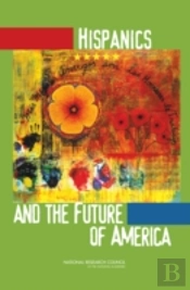 Hispanics And The Future Of America