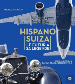 Bertrand.pt - Hispano Suiza : Le Futur A Sa Légende