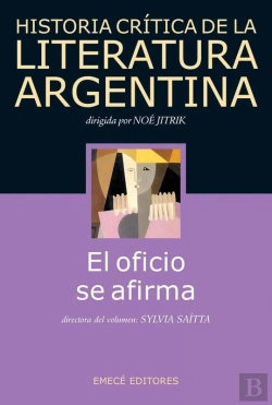 Bertrand.pt - Hist. Crit. Lit. Arg. T.9- El Oficio Se Afirma