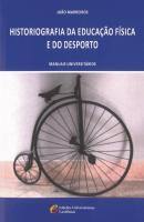Histografia da Educação Física e do Desporto
