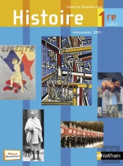 Histoire ; 1ere L-Es-S ; Livre De L'Eleve (Edition 2011)
