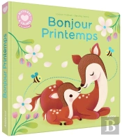 Histoire À Câliner : Bonjour Printemps !