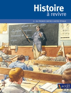 Bertrand.pt - Histoire À Revivre T.3 ; Du Premier Empire À Notre Époque ; Cm1/Cm2