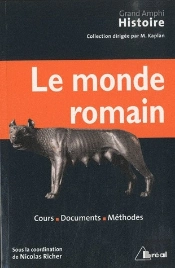 Histoire Ancienne - Le Monde Romain