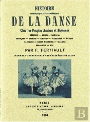 Histoire Anecdotique Et Pittoresque De La Danse