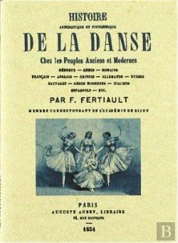 Bertrand.pt - Histoire Anecdotique Et Pittoresque De La Danse