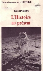 Histoire Au Présent (L')