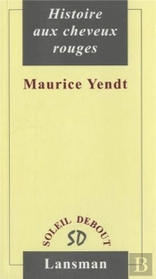 Histoire Aux Cheveux Rouges