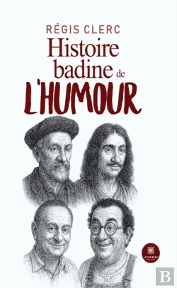 Bertrand.pt - Histoire Badine De L’Humour