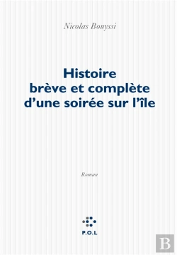 Bertrand.pt - Histoire Brève Et Complète D'Une Soirée Sur L'Île