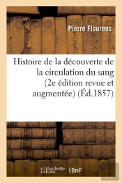 Histoire Circulation Du Sang 2 Edition Edition 1857