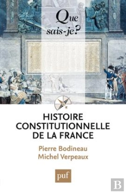 Bertrand.pt - Histoire Constitutionnelle De La France (4e Édition)