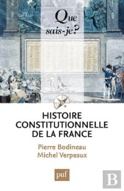Histoire Constitutionnelle De La France (5e Édition)