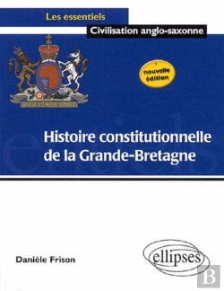 Bertrand.pt - Histoire Constitutionnelle De La Grande Bretagne - Nouvelle Édition (Édition 2005)