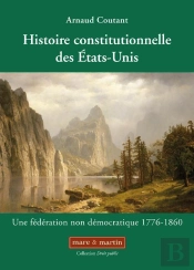 Histoire Constitutionnelle Des Etats-Unis