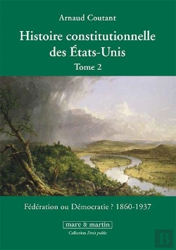 Bertrand.pt - Histoire Constitutionnelle Des Etats-Unis Tome 2