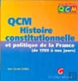 Bertrand.pt - Histoire Constitutionnelle Et Politique De La France