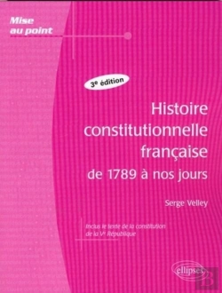 Bertrand.pt - Histoire Constitutionnelle Française De 1789 À Nos Jours - 3e Édition