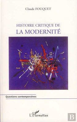 Bertrand.pt - Histoire Critique De La Modernité
