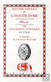 Histoire Critique Du Gnosticisme