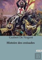 Histoire Croisades