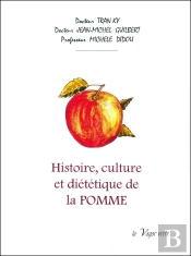 Histoire, Culture Et Diététique De La Pomme
