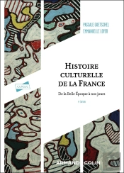 Histoire Culturelle De La France : De La Belle Époque À Nos Jours (5e Édition)