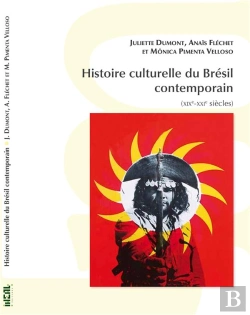 Bertrand.pt - Histoire Culturelle Du Brésil