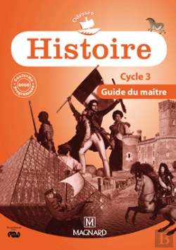 Bertrand.pt - Histoire ; Cycle 3 ; Guide Du Maitre (Edition 2010)