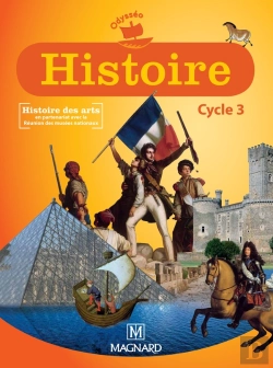 Bertrand.pt - Histoire ; Cycle 3 ; Livre De L'Eleve (Edition 2010)