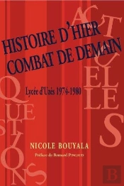 Histoire D Hier Pour Un Combat De Demain