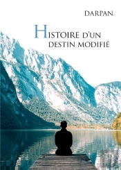 Histoire D Un Destin Modifie
